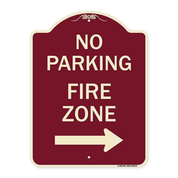 Signmission No Parking Fire Zone W/ Right Arrow Heavy-Gauge Aluminum Sign, 24" x 18", BU-1824-23672 A-DES-BU-1824-23672 - main